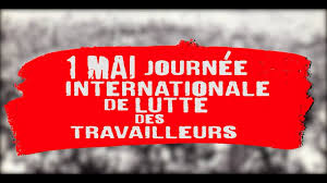 PREMIER MAI ET LUTTES DES TRAVAILLEURS